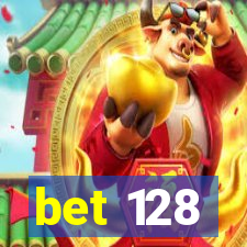 bet 128